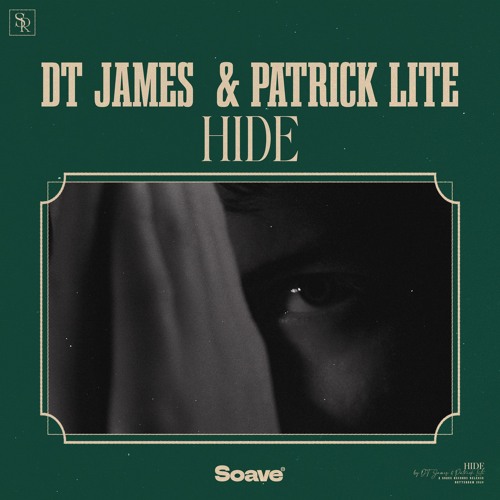 DT James & Patrick Lite - Hide
