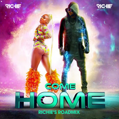 Come Home [Richie's Roadmix]
