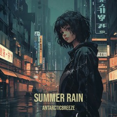 ANtarcticbreeze - Summer Rain