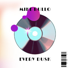 Every dusk