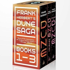 PDF Frank Herbert's Dune Saga 3-Book Boxed Set: Dune, Dune Messiah, and Children