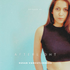 Episode 43: Afterlight