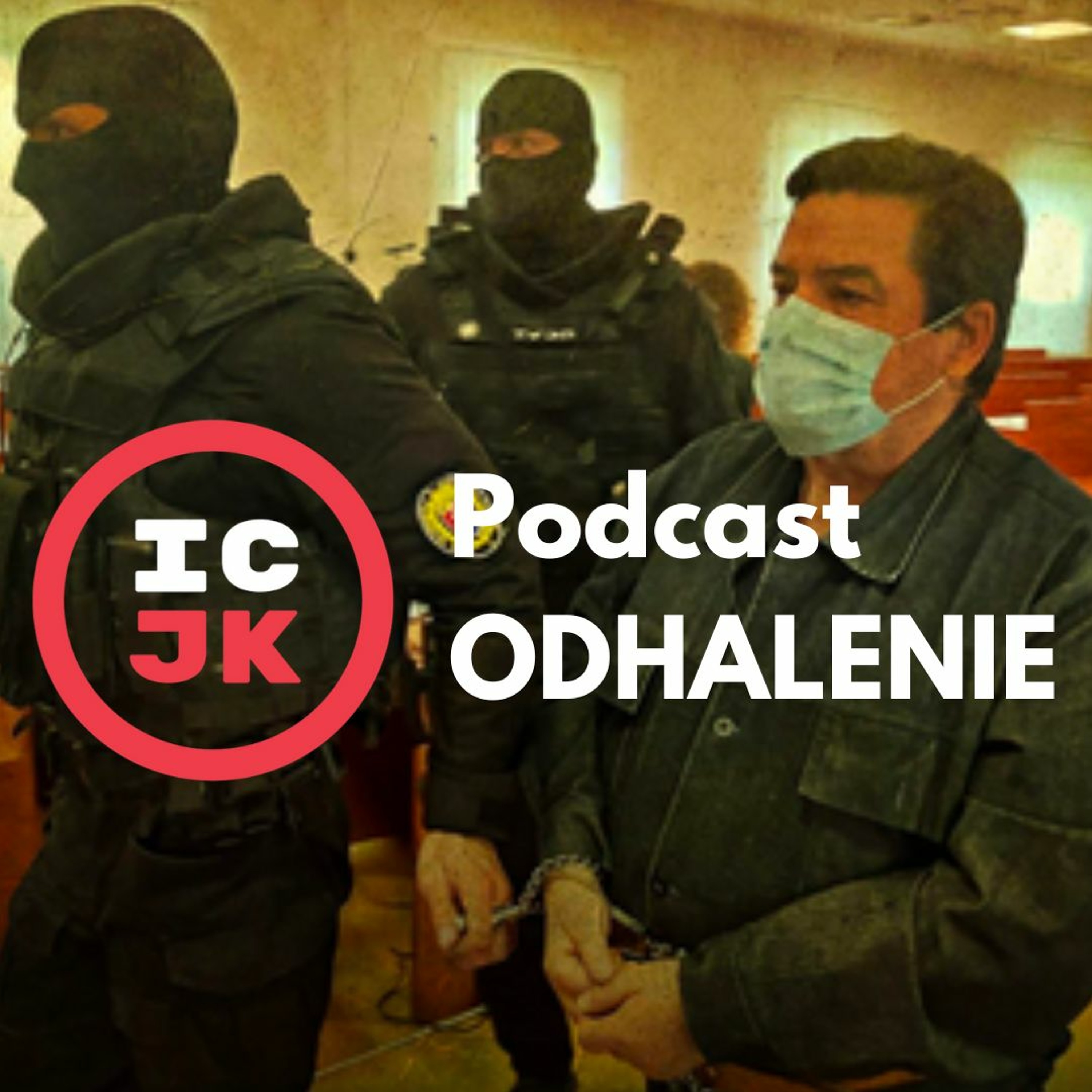 Odhalenie - podcast ICJK