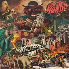 Los Juanos - FIN DEL MUNDO