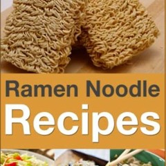 [FREE] KINDLE 📚 Ramen Noodle Recipes (Cooking with Kids Series) by  Debbie Madson KI