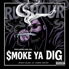 YA DIG feat. $moke (prod. me hoe)