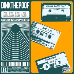 DINK THE POOF STUNNA POSSE CULT MIX