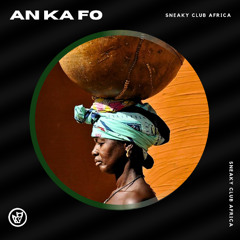 An ka fo (Prod. Foxy)