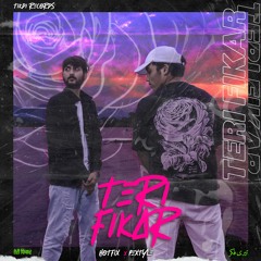 HotFix - Teri Fikar | Prod. by Pextyle | Tikdi Records