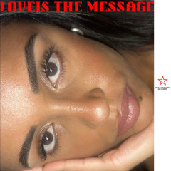 LOVE IS THE MESSAGE (love and vocals 90's house)