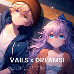 Stars in the Road w/ Dreamsi (Prod. Jolst)