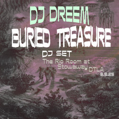 Buried Treasure (Live DJ Set) • [8.9.25]