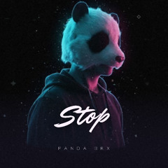 Panda Brx - Stop