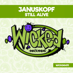 Still Alive (Hardcore Mix) [Wicked Records]