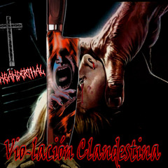 VIOLACION CLANDESTINA (Re-Mastered)