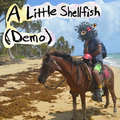 A Little Shellfish (Demo)