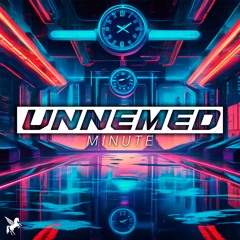 Unnemed - Minute (Original Mix)
