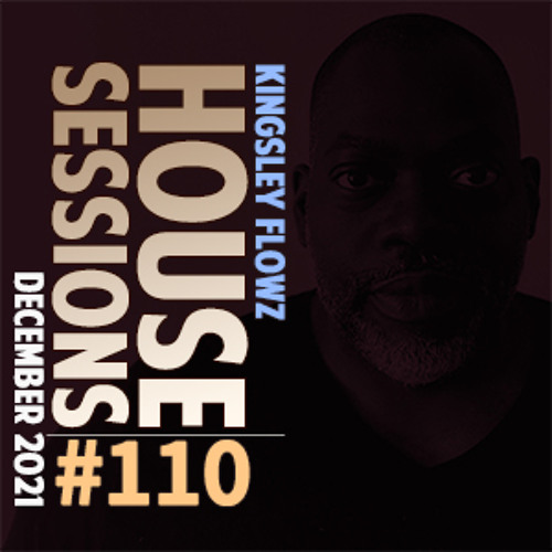House Sessions #110 - December 2021