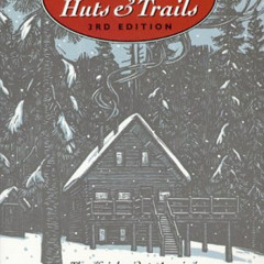 DOWNLOAD KINDLE 📝 Colorado Tenth Mountain Huts and Trails: The Official Guide to Ame