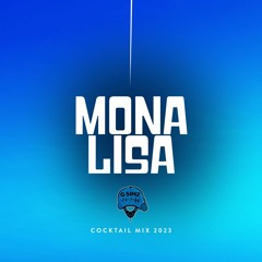 Mona Lisa (Desi Cocktail Mix 2023)