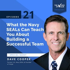 Episode 21 - What the Navy SEALs Can Teach You About Building a Successful Team