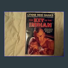 #^R.E.A.D 📖 The Key to the Indian (Indian in the Cupboard) {read online}