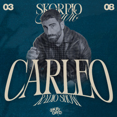 Skorpio Radio Show by Carleo 03.08.2025