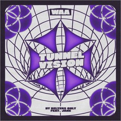 TUNNEL VISION FT JANE (SNIPPET)