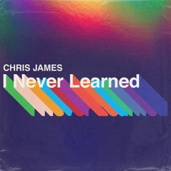 I Never Learned