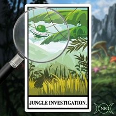 Jungle Investigation