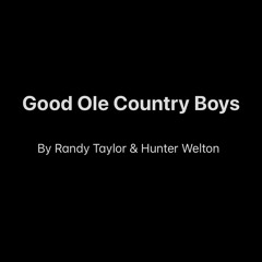 Good Ole Country Boys