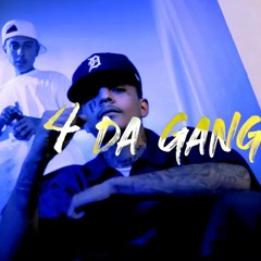 Lil Travieso x Lil Nate - 4 Da Gang