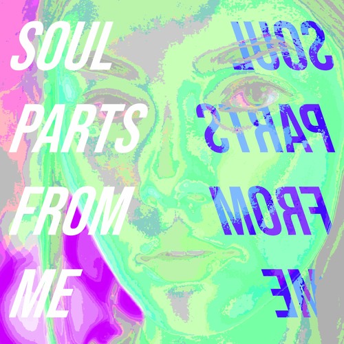 Soul Parts From Me