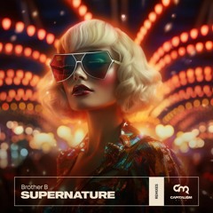 Supernature (Highlite Remix)