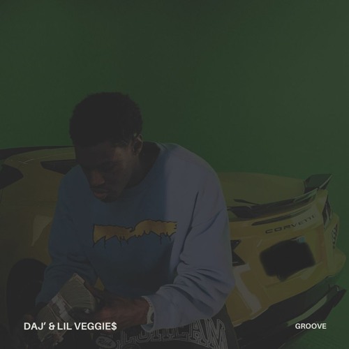 Daj' & Lil Veggie$ - Groove (Prod. NoLimitAustin)