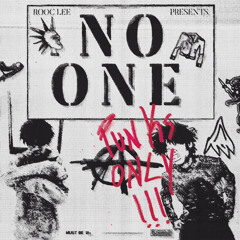 No One (Prod. JimmySprite + NickDrip)