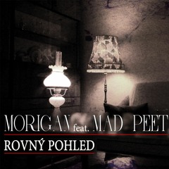 Morigan feat. PEET - Rovný pohled (prod. JAYBeatz)