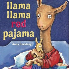 ✔Kindle⚡️ Llama Llama Red Pajama