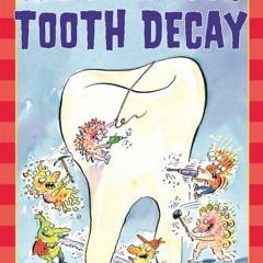 [ACCESS] EPUB KINDLE PDF EBOOK Hello Reader: Make Your Way For Tooth Decay (Level 3) by  Bobbi Katz