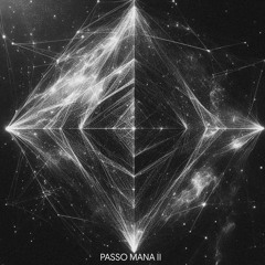PASSO MANA 2 (SLOWED)