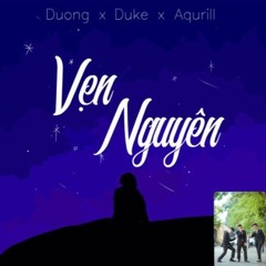 Vẹn Nguyên - Dương, Dũng ft Aqurill ( Original Music Audio )