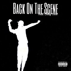 BACK ON THE SCENE - MAC WOOD$ (FT. CHIEF VICE)