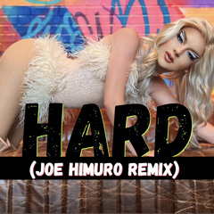 BRANDON HILTON - HARD (Joe Himuro Remix)