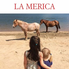 La Merica (The Western Star)