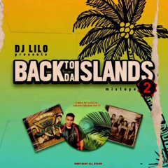 DJ LILO - BACK TO THE ISLANDS Vol.2