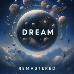 Dream (Remastered)