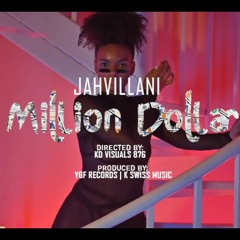 Jahvillani - Million Dollar _ Apr 2020