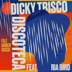 Dicky Trisco - Discoteca (Original Mix)