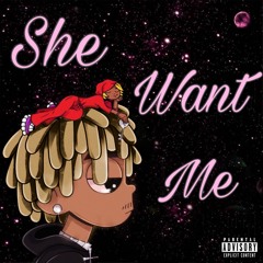 She Want Me (Bad)
