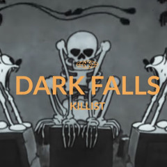Dark Falls